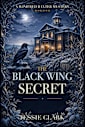 The Black Wing Secret