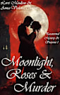 Moonlight, Roses & Murder 