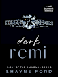DARK REMI (Night of the Diamonds, #2)