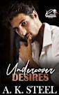 Undercover Desires