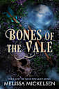 Bones of the Vale (The Nightingale’s Song Book 2)