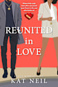 Reunited in Love (In the Name of Love Series Book 4)