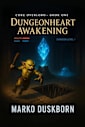 Dungeonheart Awakening