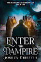 Enter The Dampire The Xander Bane Chronicles Book One