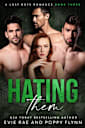 Hating Them (The Lost Boys, #3)