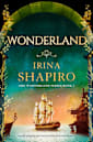 Wonderland: A totally gripping and emotional historical timeslip novel