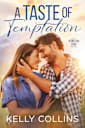 A Taste of Temptation (A Recipe for Love Novel Book 1)