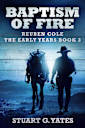 Baptism Of Fire (Reuben Cole - The Early Years, #3)