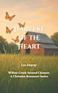 Harvest of the Heart: Book #2 of Willow Creek Second Chances, a Christian Romance Series