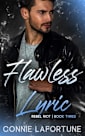 Flawless Lyric : A Reverse Age Gap Rockstar Romance (Flawless Series Rebel Riot Book 3)