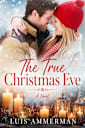 The True Christmas Eve