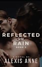 Reflected in the Rain (The Storm Inside, #2)