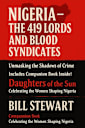 Nigeria : The 419 Lords and Blood Syndicates