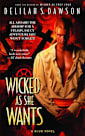Wicked As She Wants