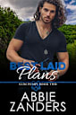 Best Laid Plans (Sanctuary, #2)
