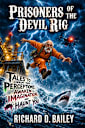 Prisoners of the Devil Rig