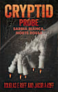 Cryptid Probe: Sabbie Bianca, Morte Rossa