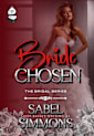 Bride Chosen (The Bridal Series Book 3)