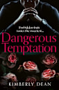 Dangerous Temptation