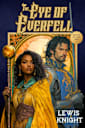 The Eye of Everfell (Shadow Battles Saga Book 1)
