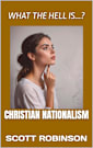 What the Hell Is...?: Christian Nationalism
