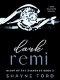 DARK REMI (Night of the Diamonds, #2)