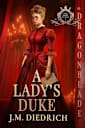 A Lady’s Duke (The Dark Dukes Book 1)