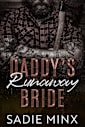 Daddy’s Runaway Bride (Forbidden Pleasures Mountain Book 1)