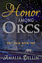 Honor Among Orcs