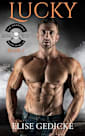 Lucky (Via Daemonia Motorcycle Club Book 1)