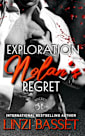 Exploration: Nolan’s Regret (Club Wicked Cove, #3)