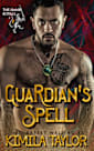 Guardian’s Spell (The Hanbi Royals Trilogy - Forged in Twilight, #1)