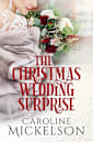 The Christmas Wedding Surprise