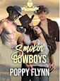 Smokin’ Cowboys (Lassoed By Three Book 1)
