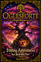 Oglesforte: Sibling Adventures in a Bedroom Fort
