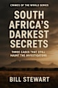 South Africas Darkest Secrets: