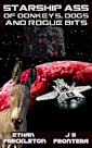 Of Donkeys, Dogs, and Rogue Bits (Starship Ass Book 2)