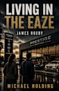 Living in the eaze