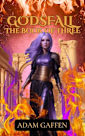 Godsfall: The Book of Three