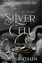 Silver Cell: A Paranormal Why-Choose Romance (Banded Prison novella series #2)
