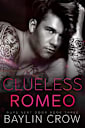 Clueless Romeo (Guys Next Door Book 3)