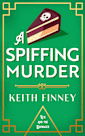A Spiffing Murder: Rex and the Dowager Historical Mystery - Book 2