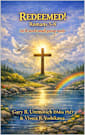 REDEEMED! Romans 5–8: An 8-Week Small Group Bible Study (Conversational Small Group Bible Studies)