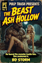The Beast of Ash Hollow (Pulp Trash Book 2)