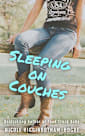 Sleeping on Couches (The Independent Women Series, #1)