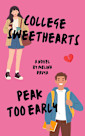 College Sweethearts Peak Too Early 