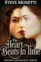 Song for a Lost Kingdom, Book III: The Heart Beats in Time