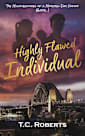 Highly Flawed Individual