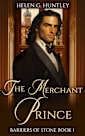 The Merchant Prince: A Gilded Age Romance (Barriers of Stone, #1)