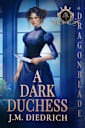 A Dark Duchess: Victorian Historical Romance (The Dark Dukes Book 3)